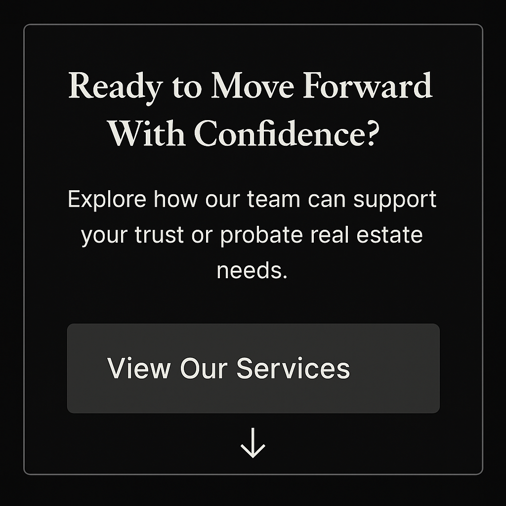 Call-to-action inviting users to explore probate and trust real estate services, with a “View Our Services” button.